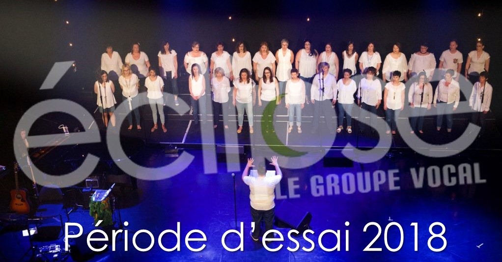 Photo de la période d'essai 2018 d'Éclipse - le groupe vocal