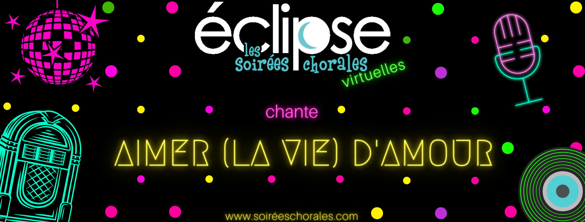 Bandeau Soirées Chorales Aimer la vie d'Amour